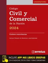 Código Civil Y Comercial De La Nación 2024 Universitario