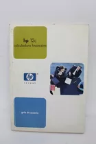 Livro Hp 12c Calculadora Financeira - Guia Do Usuário - Não Encontrado [0000]