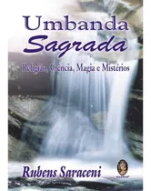 Umbanda Sagrada Religiao, Ciencia, Magia E Mistérios Rubens