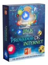 Pack Provedor De Internet Editável, 208 Artes Em Power Point