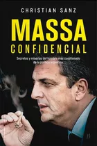 Massa Confidencial - Christian Sanz, De Sanz, Christian. Editorial Hojas Del Sur, Tapa Blanda En Español, 2023