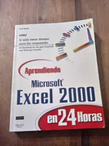 Aprendiendo Microsoft Excel 2000 En 24 Horas - Trudi Reisner