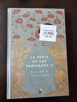 La Feria De Las Vanidades Parte 2- Colección Novelas Eternas