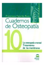 Osteopatia 10 Cuadernos . Osteopatia Craneal . Tratamiento D