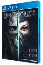 Dishonored 2 Ps4 Playstation 4 Midia Fisica Novo Lacrado