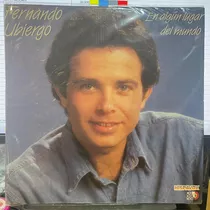 Vinilo Fernando Ubiergo- En ALGún Lugar Del Mundo