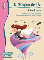 O Mágico De Oz, De Tulchinski, Lúcia. Série Reecontro Infantil Editora Somos Sistema De Ensino, Capa Mole Em Português, 2010