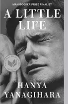 Libro: Libro A Little Life, Hanya Yanagihara- Tapa Blanda