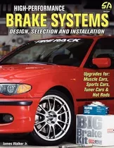 High-performance Brake Systems - James Walker (paperback)