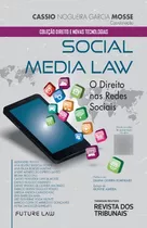 Social Media Law: O Direito Nas Redes Sociais