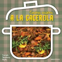 Cocina Casera A La Cacerola, De Cookina. Editorial Dos Tintas Editores En Español