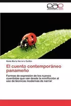 Libro El Cuento Contemporaneo Panameno - Nimia Mar Herrer...
