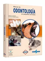 Libro Odontología En Pequeños Animales Veterinaria