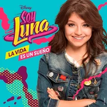 Soy Luna La Vida Es Un Sueño 2cd Nuevo Cl Musicovinyl
