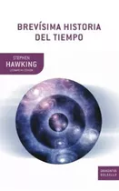 Brevisima Historia Del Tiempo (bolsillo) - Stephen Hawking
