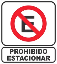 Cartel Prohibido Estacionar Plástico Alto Impacto 30x40 Cm