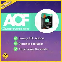 Advanced Custom Fields Acf Pro Vitalício Envio Imediato