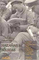 Libro Hazañas Bélicas, Relatos Guerra, J. J. Arreola