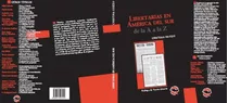 Libertarias En América Del Sur- C. Guzzo - Utopía Libertaria