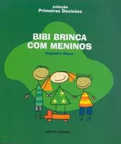 Libro Bibi Brinca Com Meninos De Rosas Alejandro Scipione