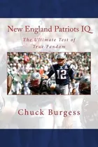 New England Patriots Iq - Chuck Burgess (paperback)
