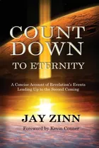 Libro Countdown To Eternity: A Concise Account Of Revelat...