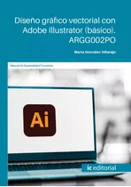 Diseño Gráfico Vectorial Con Adobe Illustrator -   - *