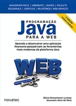 Livro Programação Java Para A Web 2ª Ed. - Décio Heinzelmann Luckow [2015]