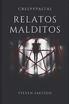 Relatos Malditos: Creepypastas