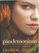 Pandemonium. Trilogía Delirum 2 - Lauren Oliver