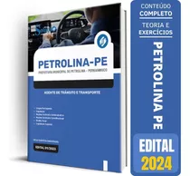 Apostila Prefeitura Petrolina Pe 2024 Agente Trânsito E