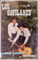Cassette De Los Gavilanes Cumbias Corridos Y Rancheras(2045