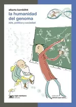 Humanidad Del Genoma - Ciencia Que Ladra