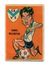 Figurita Velez Tarjeton Futbol Sport 1967 N° 86 Willington