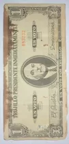 Billete Antiguo 1960 Gobierno De Trujillo.