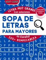 Sopa De Letras Para Mayores Letra Muy Grande: Crucigramas Pa