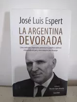 La Argentina Devorada