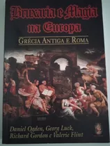 Livro Bruxaria E Magia Na Europa - Grécia Antiga E Roma