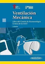 Ventilacion Mecanica 3âªed. - Sati