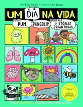 Livro Fisico - Um Dia Na Vida De Um Pum, Um Pangolim E Outras Histórias Espantosas