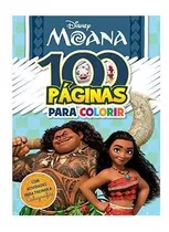 Livro 100 Paginas Para Colorir Disney Moana