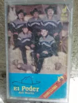 El Poder Del Norte - Como Llama (casete Original)