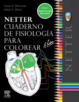 Libro Netter Cuaderno De Fisiologia Para Colorear - Mulro...