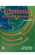 Economia Principios Y Aplicaciones 4 Edicion] Mochon Fra