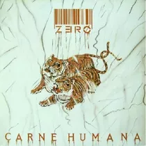 Vinil Lp Banda Zero Carne Humana De 1987 Nacional C/ Encarte