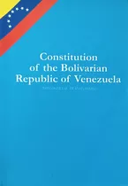 Constitution Of The Bolivarian Republic Of Venezuela In Engl