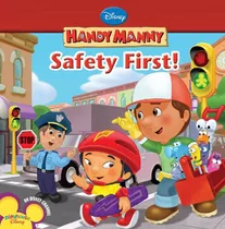 Libro Safety First! Disney Handy Manny De Vvaa  Disney