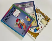 Cuadernos  Preescolar;  Modelos A, B,c, Nueva Edición,