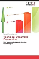 Libro: Teoría Del Desarrollo Económico: Una (edición En