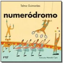 Numerodromo, De Telma Andrade Guimaraes. Editora Ftd, Capa Mole, Edição 1 Em Português, 2017